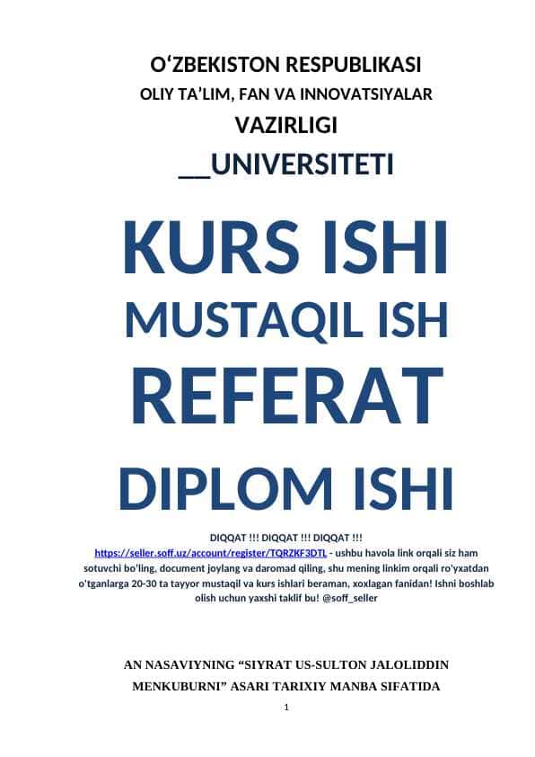 AN NASAVIYNING “SIYRAT US-SULTON JALOLIDDIN MENKUBURNI” ASARI TARIXIY MANBA SIFATIDA