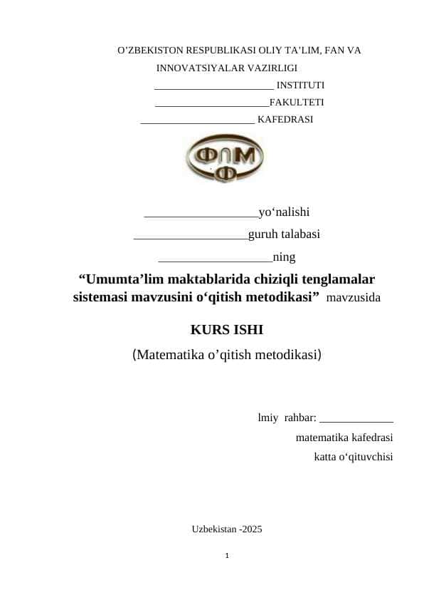 Umumta’lim maktablarida chiziqli tenglamalar sistemasi mavzusini o‘qitish metodikasi