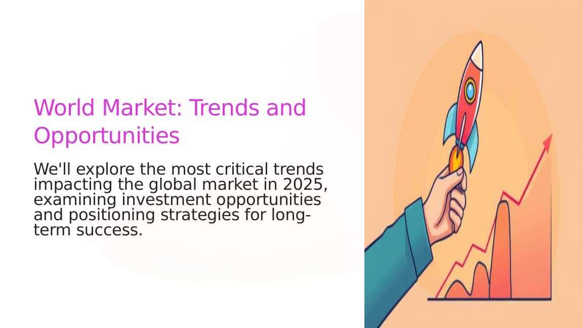 World Market: Trends and Opportunities