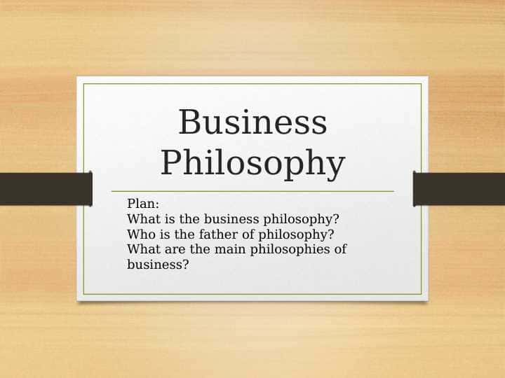 Business Philosophy