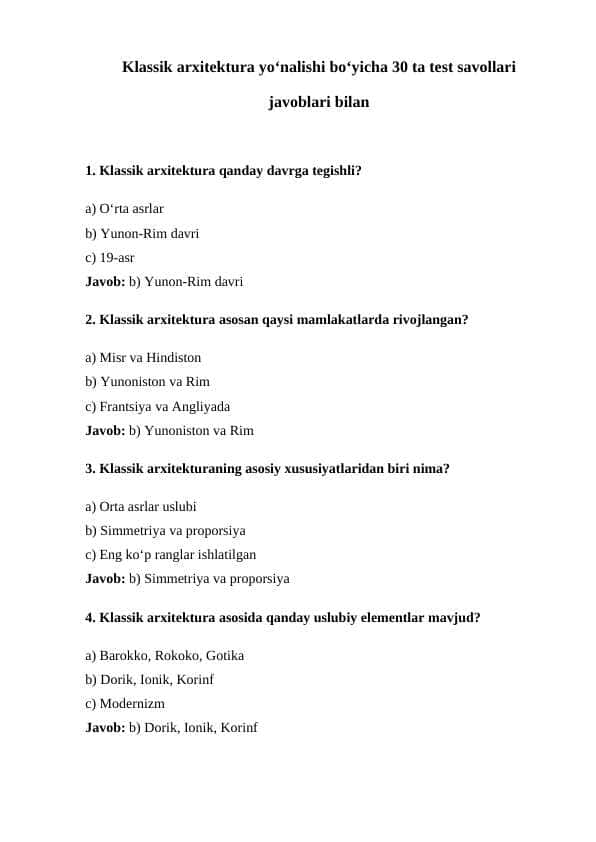 Klassik arxitektura yoʻnalishi boʻyicha 30 ta test savollari javoblari bilan