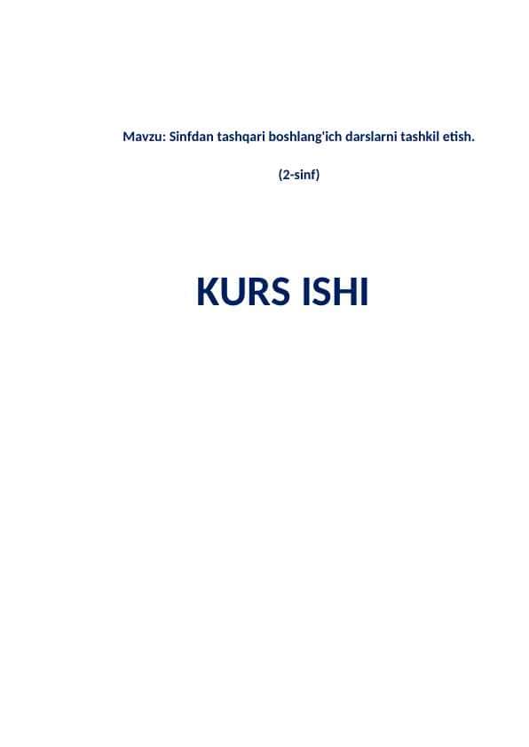 Sinfdan tashqari boshlang'ich darslarni tashkil etish.