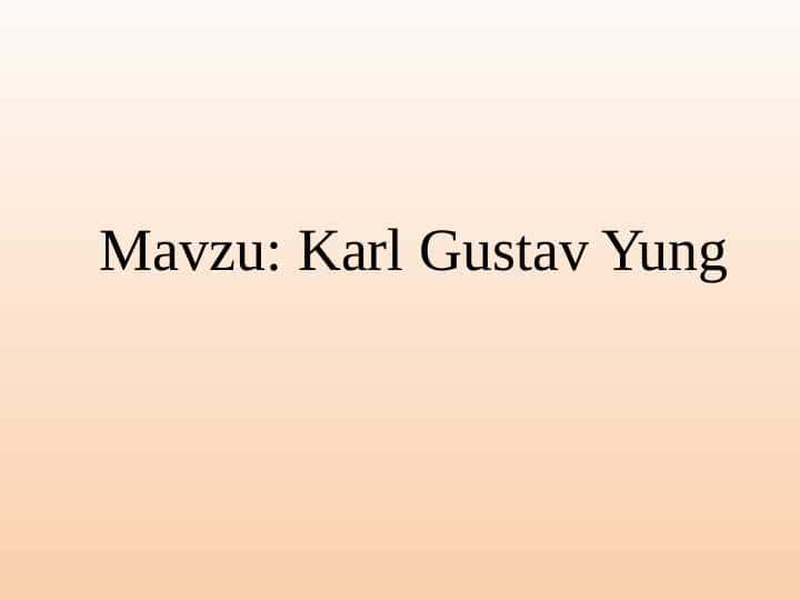 Karl Gustav Yung