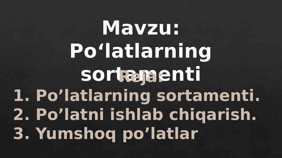Po‘latlarning sortamenti