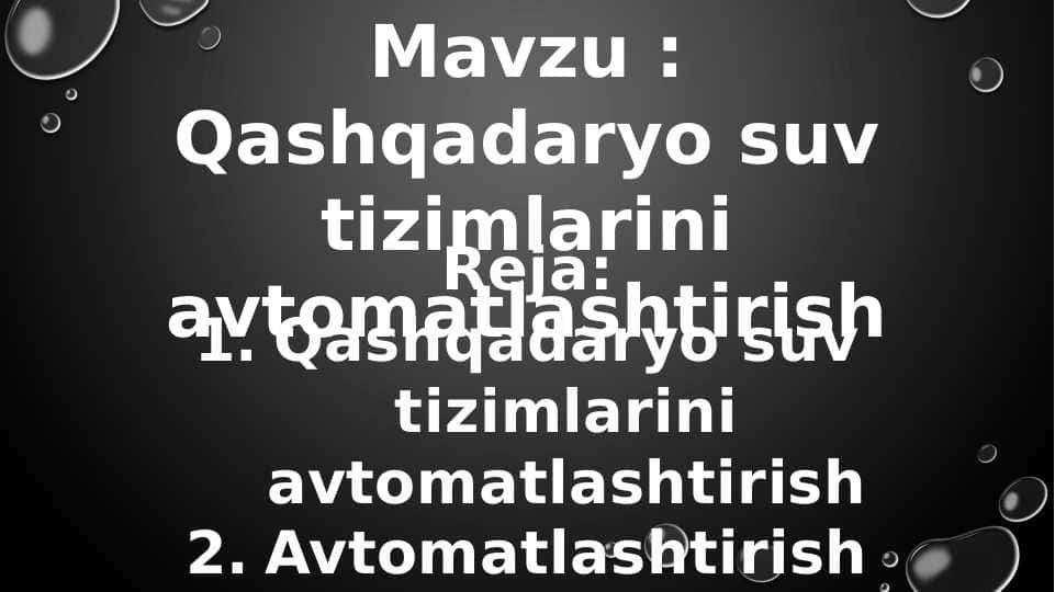 Qashqadaryo suv tizimlarini avtomatlashtirish