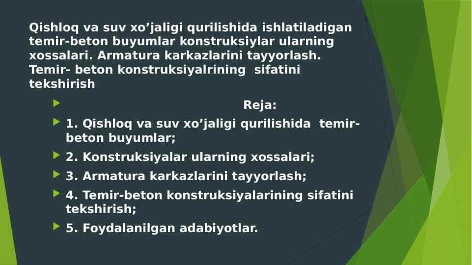 Qishloq va suv xo’jaligi qurilishida ishlatiladigan temir-beton buyumlar