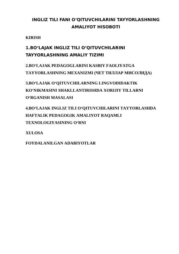INGLIZ TILI FANI O‘QITUVCHILARINI TAYYORLASHNING AMALIYOT HISOBOTI