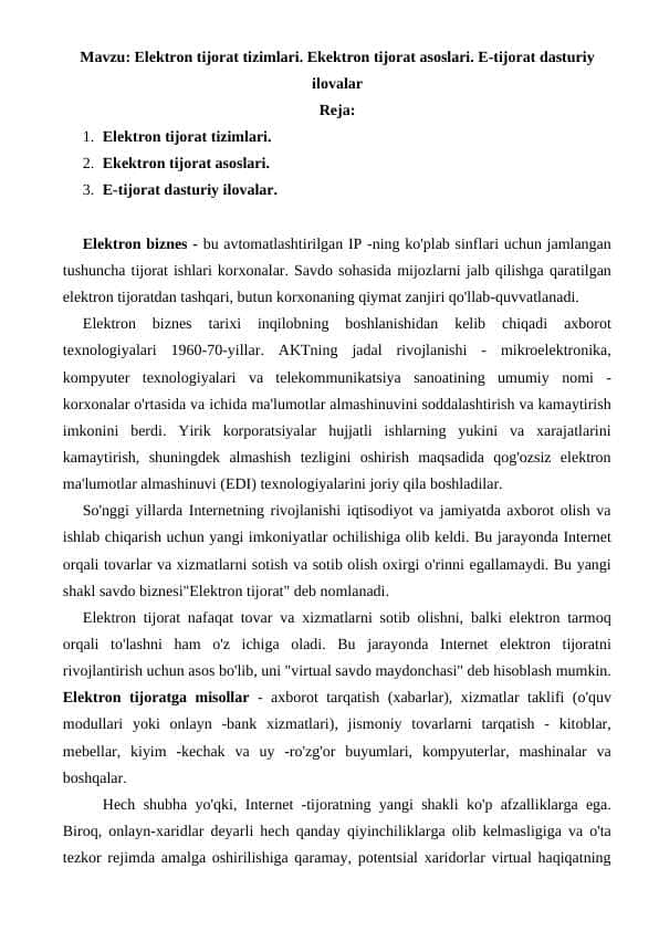 Elektron tijorat tizimlari. Ekektron tijorat asoslari. E-tijorat dasturiy ilovalar