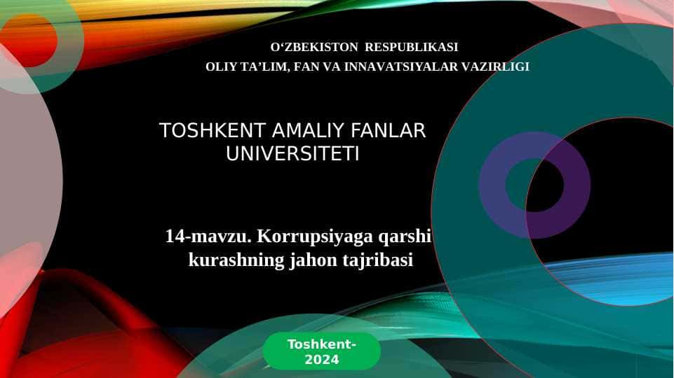 Korrupsiyaga qarshi kurashning jahon tajribasi