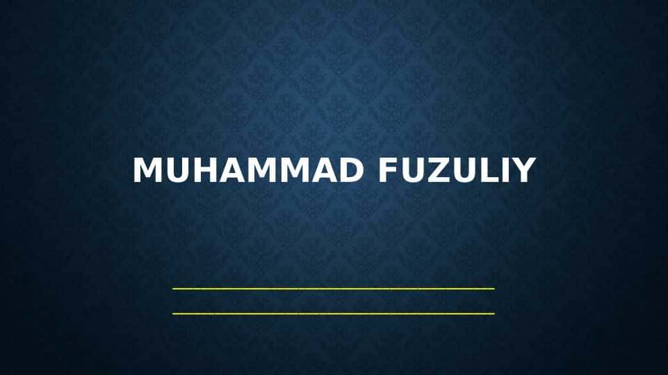 Muhammad Fuzuliy