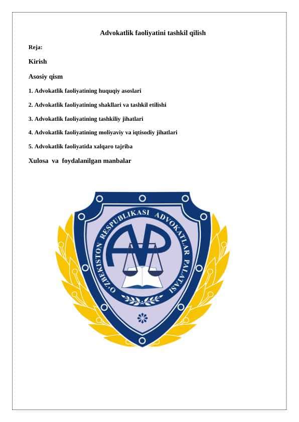 Advokatlik faoliyatini tashkil qilish