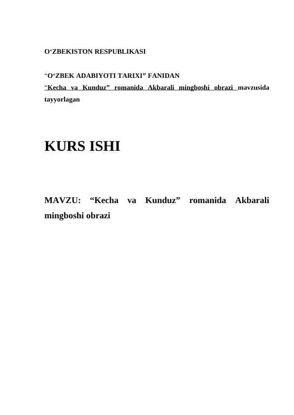 “Kecha va Kunduz” romanida Akbarali mingboshi obrazi