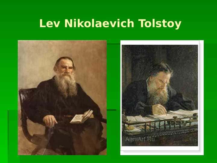 Lev Nikolaevich Tolstoy