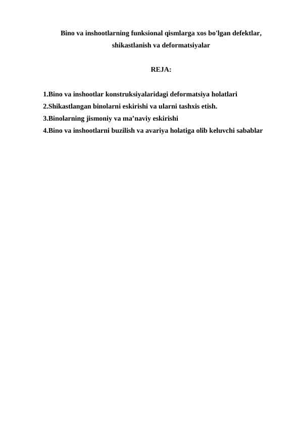 Bino va inshootlarning funksional qismlarga xos bo'lgan defektlar, shikastlanish va deformatsiyalar