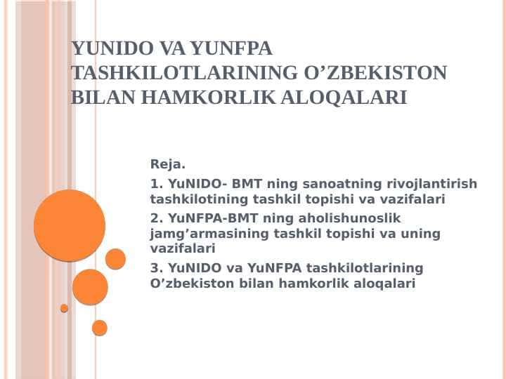 YuNIDO va YuNFPA tashkilotlarining O’zbekiston bilan hamkorlik aloqalari