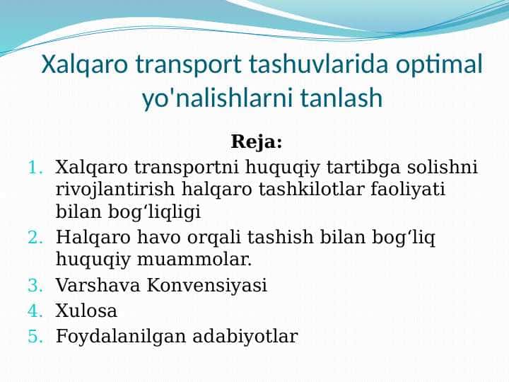 Xalqaro transport tashuvlarida optimal yo'nalishlarni tanlash