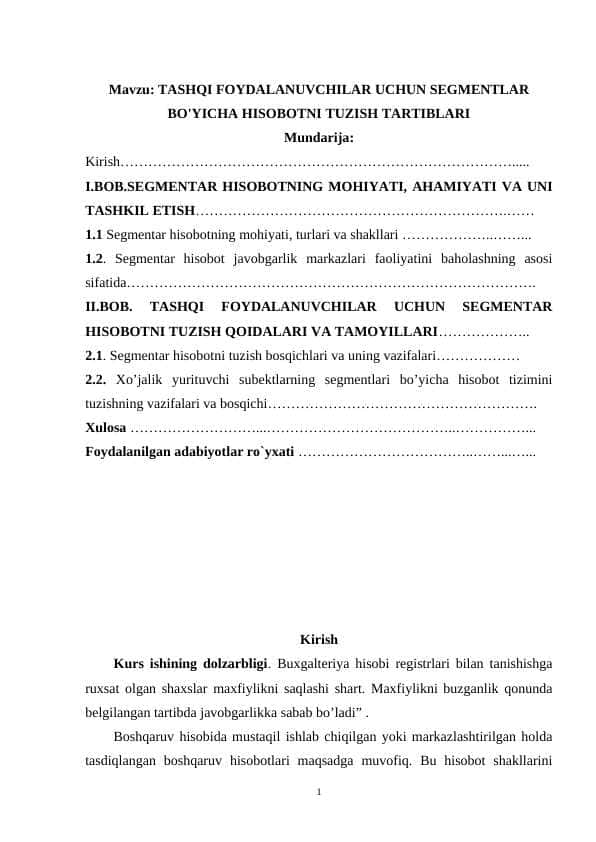 TASHQI FOYDALANUVCHILAR UCHUN SEGMENTLAR BO'YICHA HISOBOTNI TUZISH TARTIBLARI