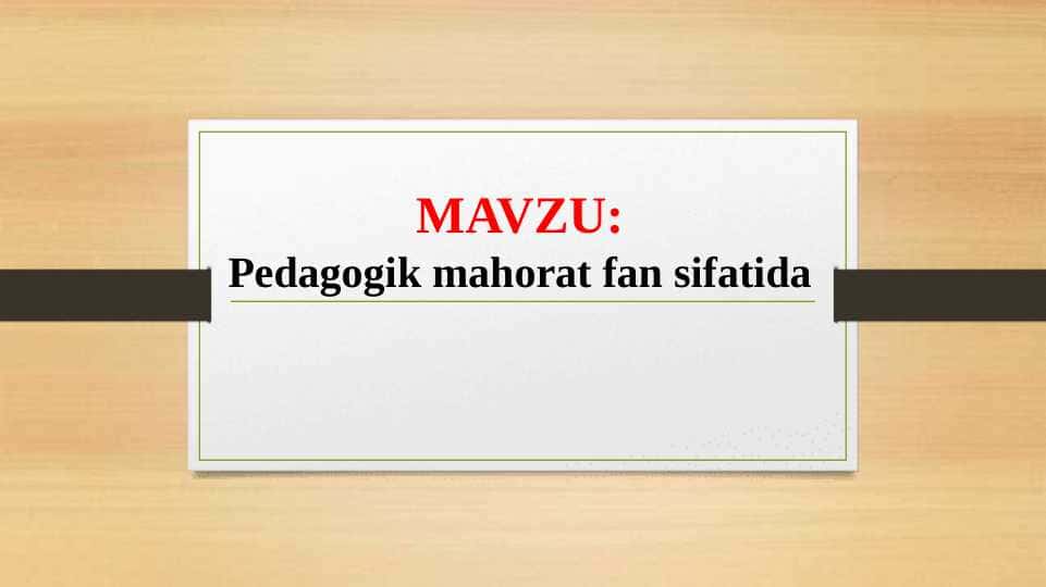 Pedagogik mahorat fan sifatida