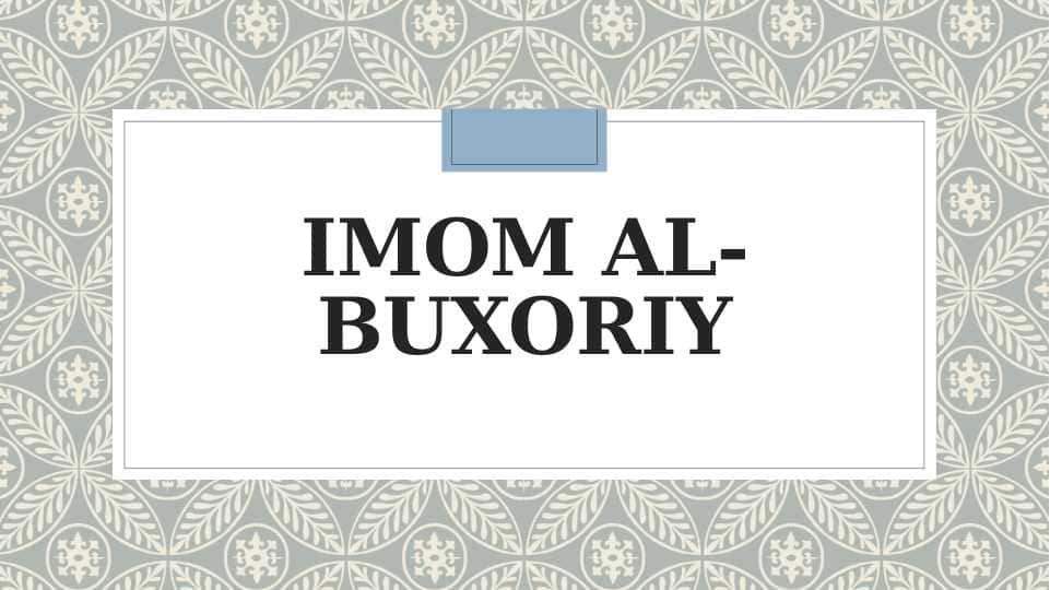 Imom al-Buxoriy