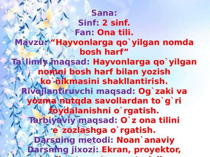 Hayvonlarga qo`yilgan nomda bosh harf 2-sinflarga