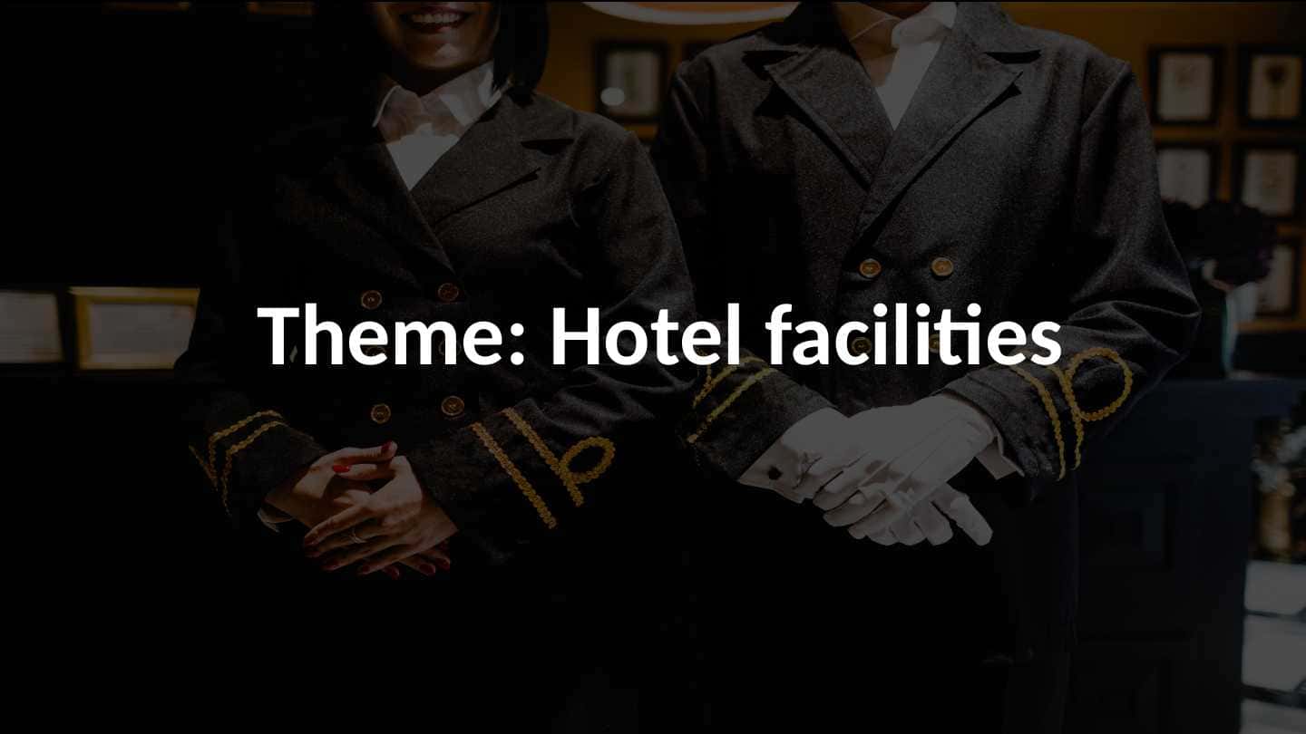 Hotel facilities