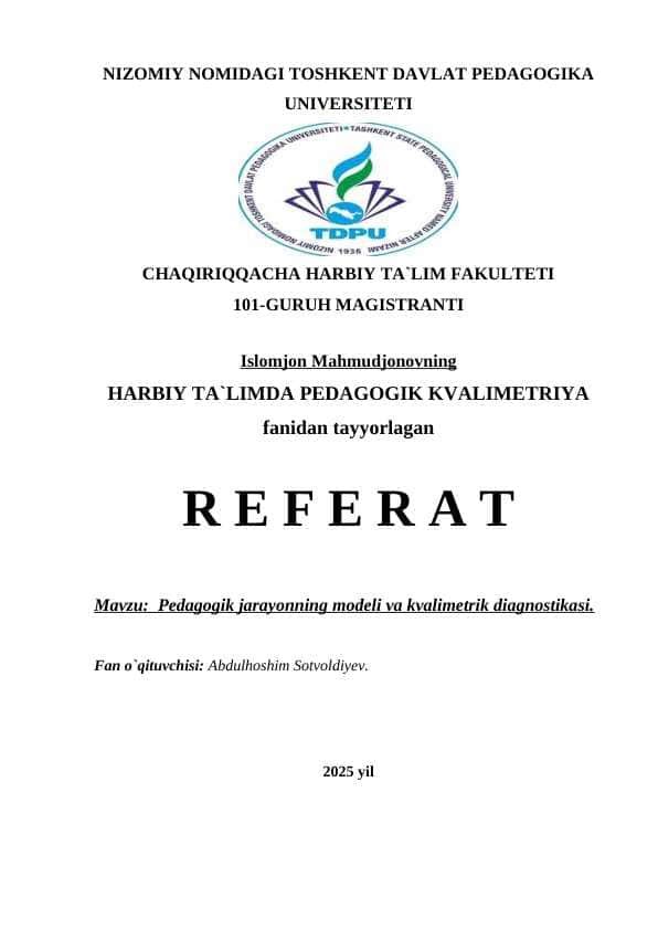 Pedagogik jarayonning modeli va kvalimetrik diagnostikasi