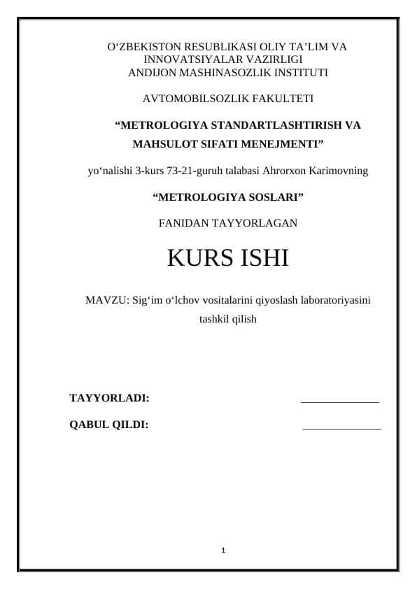 Sig‘im o‘lchov vositalarini qiyoslash laboratoriyasini tashkil qilish