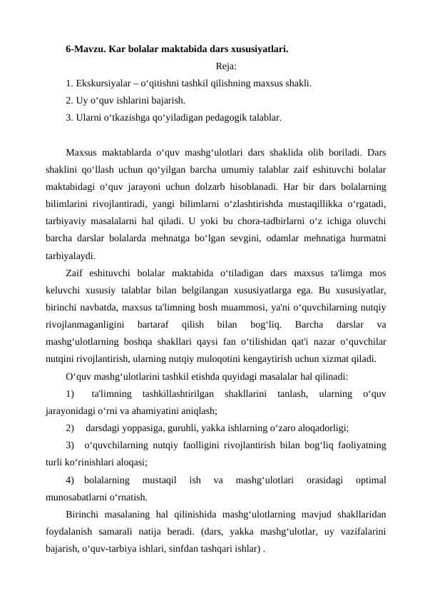 Kar bolalar maktabida dars xususiyatlari.