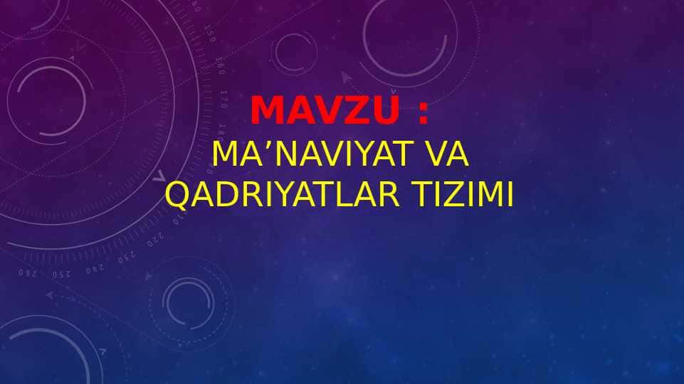 Maʼnaviyat va qadriyatlar tizimi