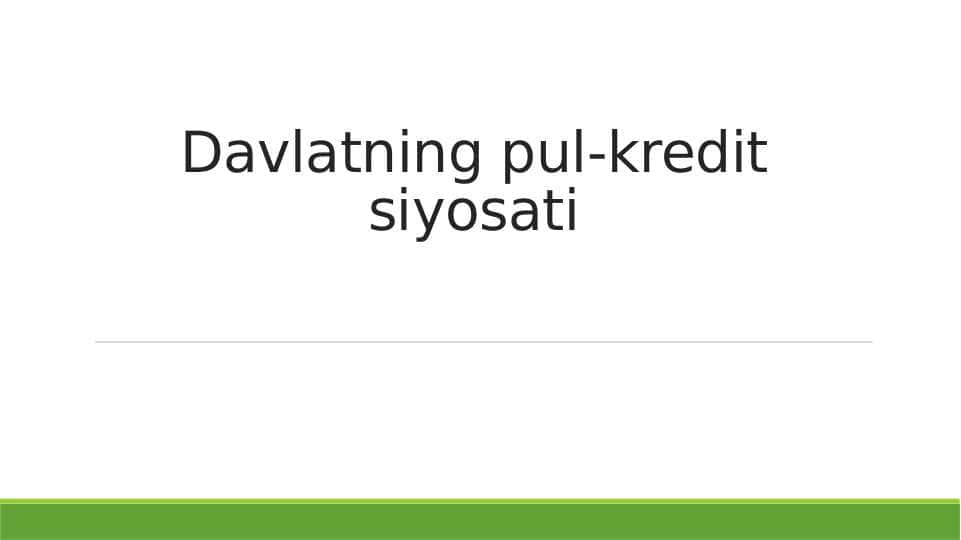 Davlatning pul-kredit siyosati