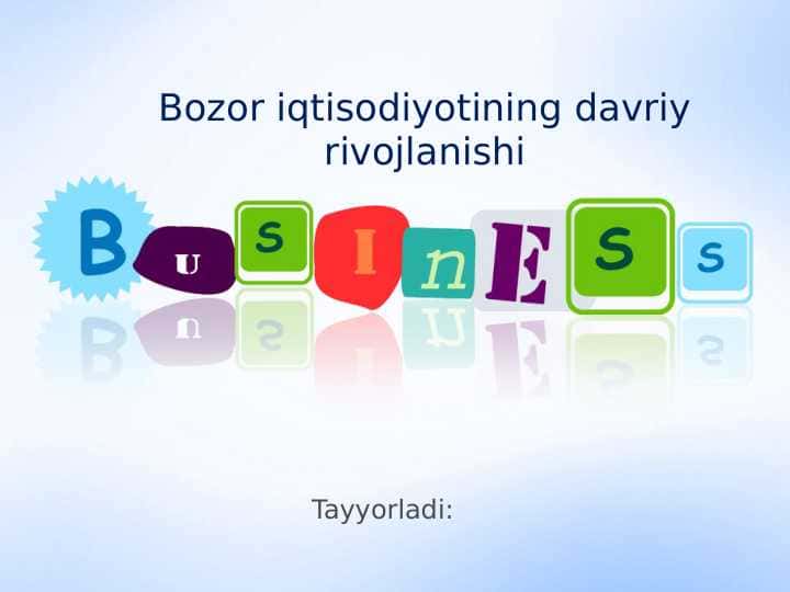 Bozor iqtisodiyotining davriy rivojlanishi