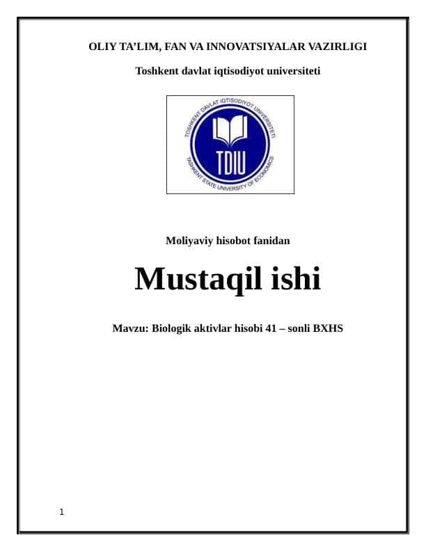 Biologik aktivlar hisobi 41 – sonli BXHS