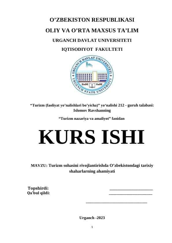 Turizm sohasini rivojlantirishda O’zbekistondagi tarixiy shaharlarning ahamiyati mustaqil ishi 2024/2025