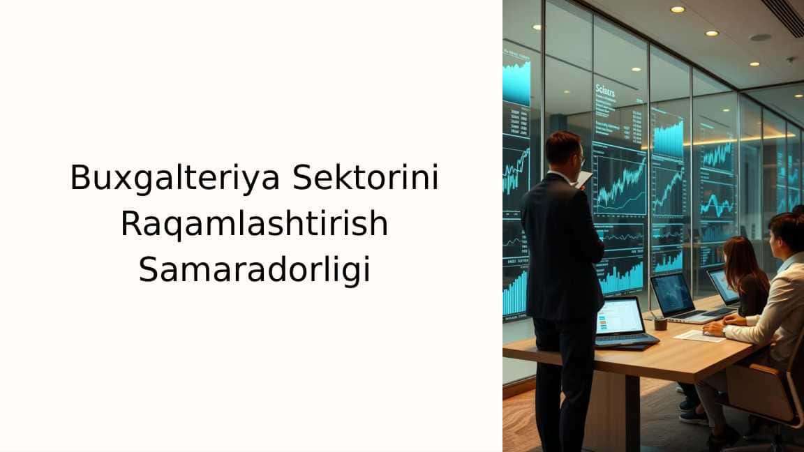 Buxgalteriya Sektorini Raqamlashtirish Samaradorligi