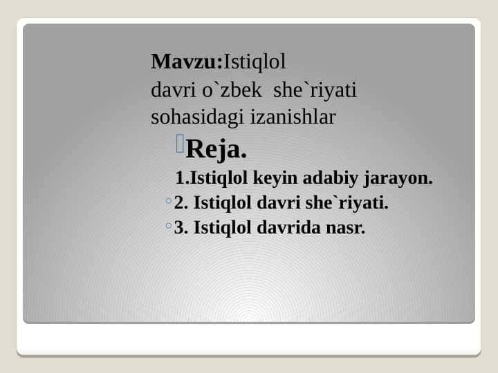 Istiqlol davri o`zbek she`riyati sohasidagi izanishlar