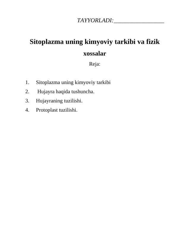 Sitoplazma uning kimyoviy tarkibi va fizik xossalar