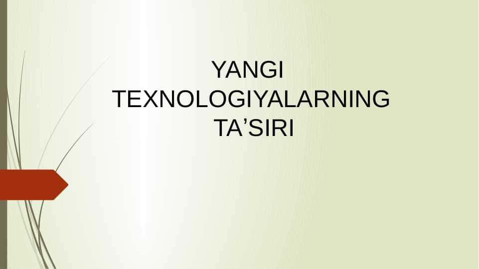 YANGI TEXNOLOGIYALARNING TAʼSIRI 9-sinf informatika