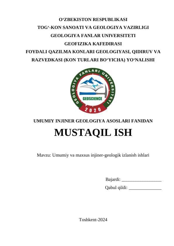 Umumiy va maxsus injiner-geologik izlanish ishlari