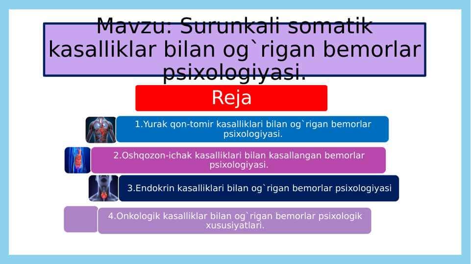 Surunkali somatik kasalliklar bilan og`rigan bemorlar psixologiyasi 20.pptx