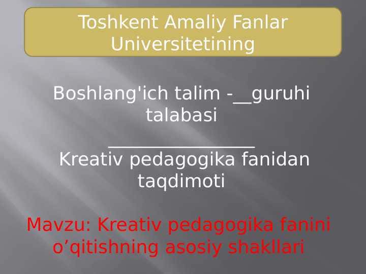 Kreativ pedagogika fanini
