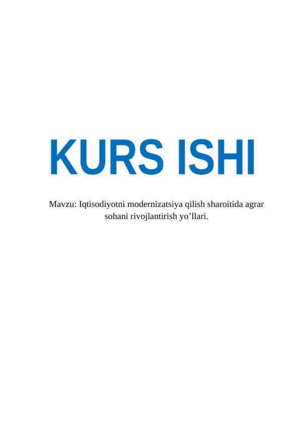 Iqtisodiyotni modernizatsiya qilish sharoitida agrar sohani rivojlantirish yo’llari