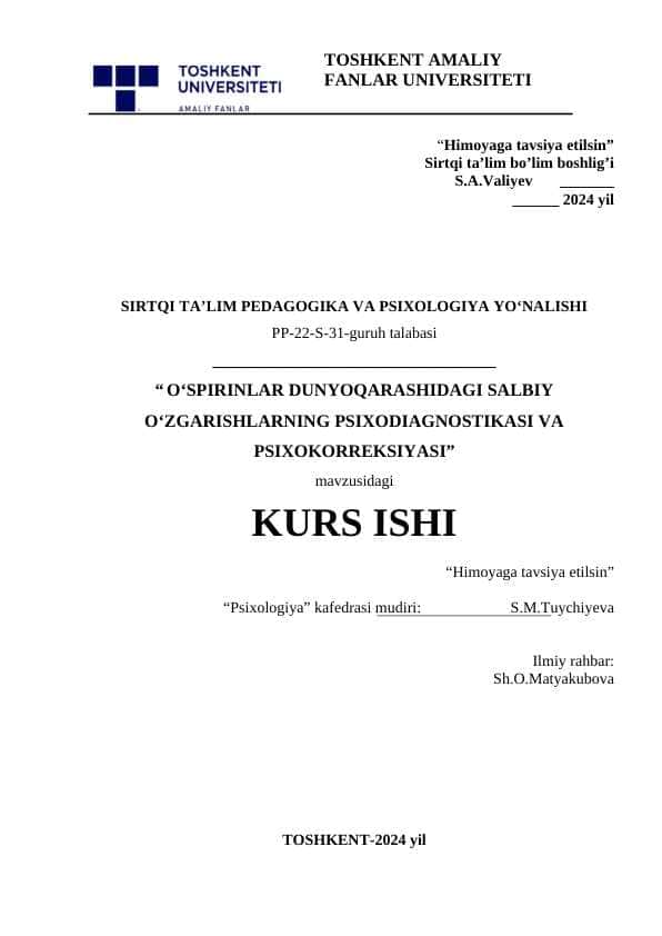 O‘SPIRINLAR DUNYOQARASHIDAGI SALBIY O‘ZGARISHLARNING PSIXODIAGNOSTIKASI VA PSIXOKORREKSIYASI