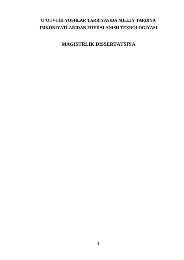 ОʻQUVCHI YОSHLАR TАRBIYАSIDА MILLIY TАRBIYА IMKОNIYАTLАRIDАN FОYDАLАNISH TЕХNОLОGIYАSI