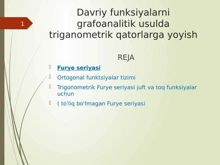 Davriy funksiyalarni grafoanalitik usulda triganometrik qatorlarga yoyish