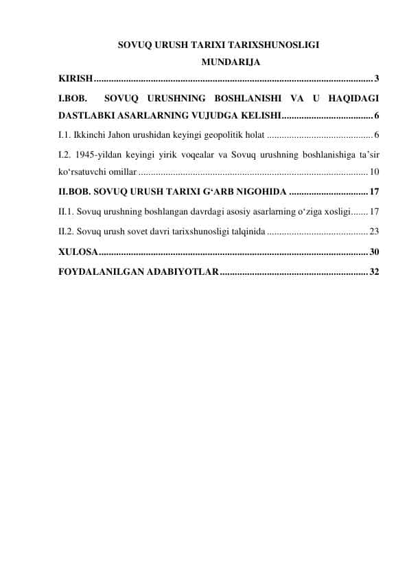 SOVUQ URUSH TARIXI TARIXSHUNOSLIGI