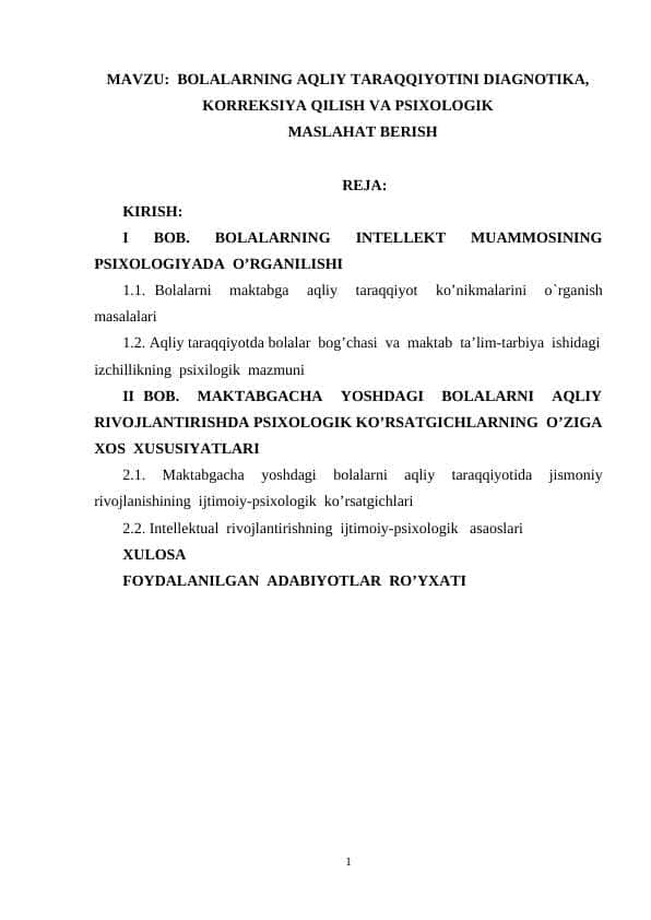 BОLАLАRNING АQLIY TАRАQQIYOTINI DIAGNOTIKA, KORREKSIYA QILISH VA PSIXOLOGIK MASLAHAT BERISH