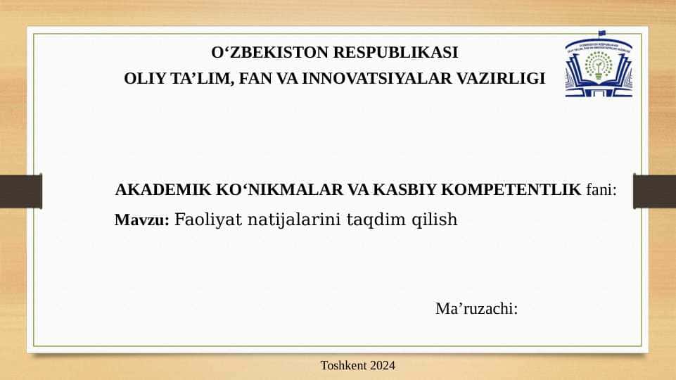 Faoliyat natijalarini taqdim qilish