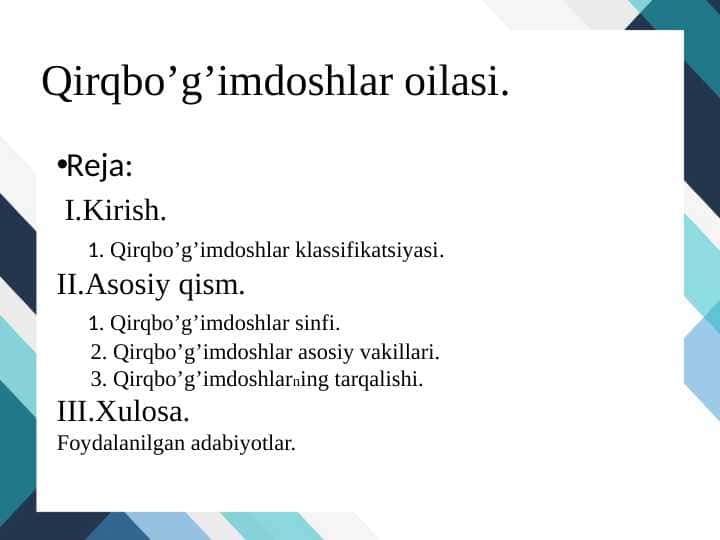Qirqbo’g’imdoshlar oilasi
