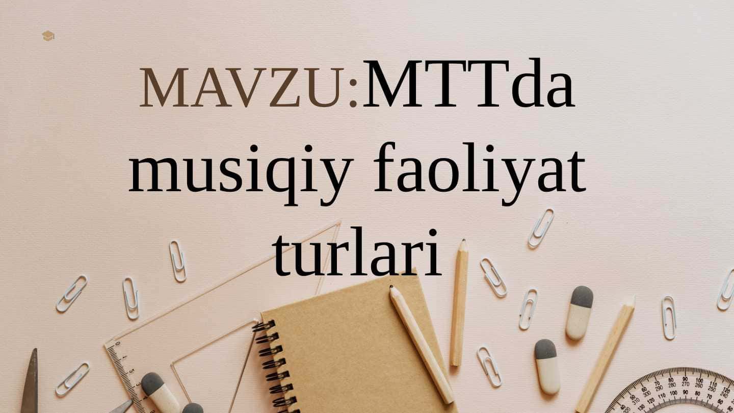 MTTda musiqiy faoliyat turlari