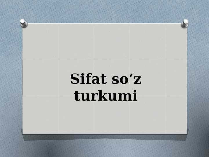 Sifat so‘z turkumi